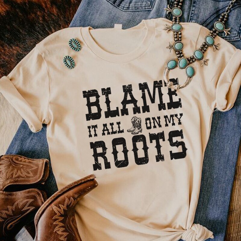 Blame it on My Roots Tee