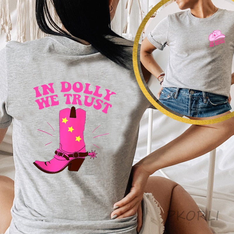 In Dolly We Trust Tee