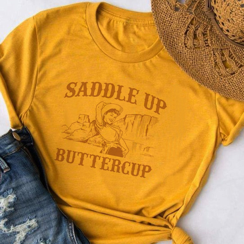 Saddle Up Buttercup Tee